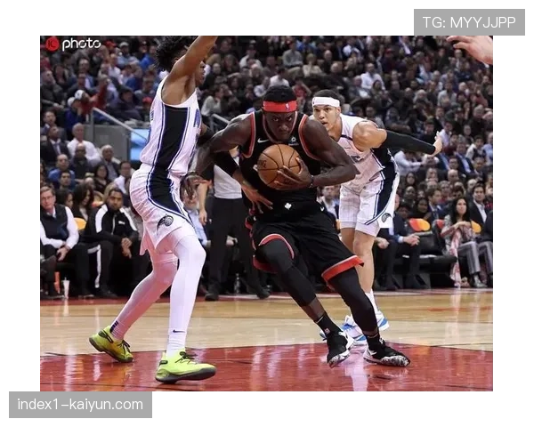 猛龙进攻体系重构 新帅战术调整效果尚待检验